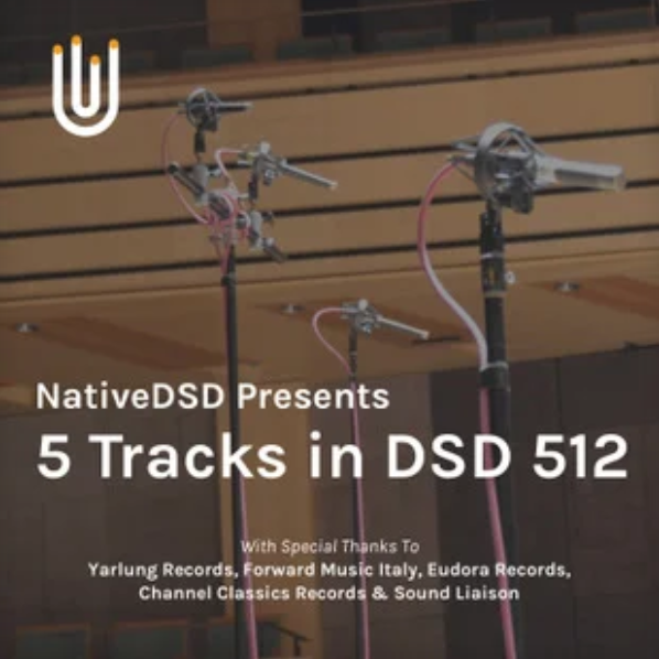 5 Tracks In DSD512 | 22.6MHz/1bit