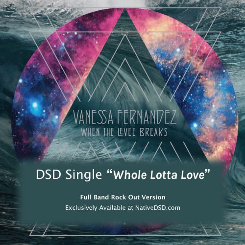 Whole Lotta Love – 摇滚版 (DSD512 | 22.6MHz/1bit)