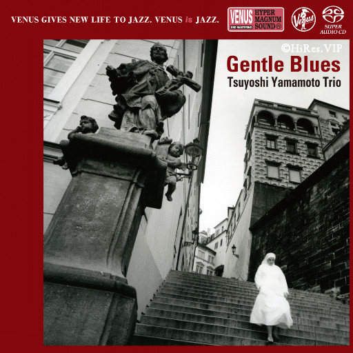 Gentle Blues (2.8MHz DSD)