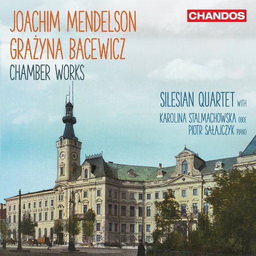 约阿希姆·门德尔松, 格拉日娜·巴切维奇: 室内乐作品 (Joachim Mendelson, Grażyna Bacewicz: Chamber Works)