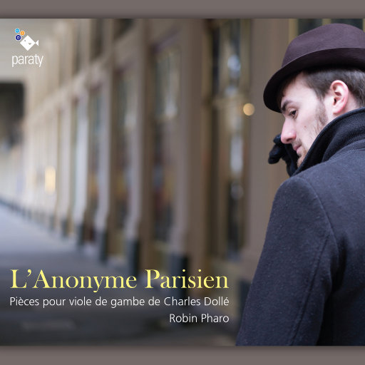 无名的巴黎人: 查尔斯·多莱音乐作品