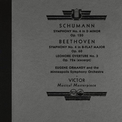 舒曼：第四交响曲 - 贝多芬: 第四交响曲 & 莱奥诺拉第三号序曲