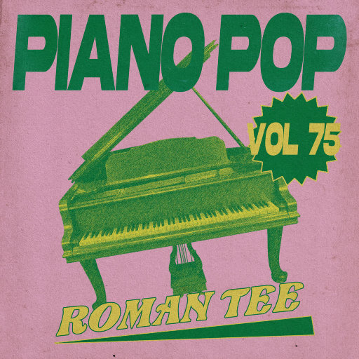 钢琴演绎流行歌曲 Vol. 75 (纯音乐)