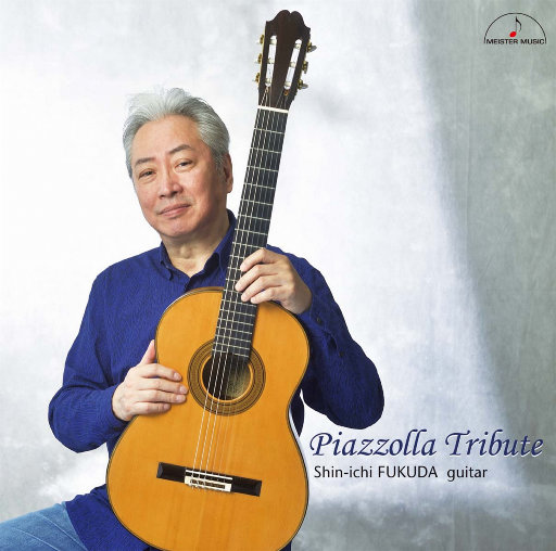 福田进一 - 向皮亚佐拉致敬 (Piazzolla Tribute)