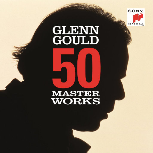 格伦·古尔德: 五十首名作集 (50 Masterworks - Glenn Gould)