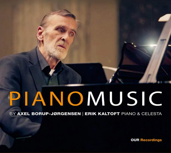 阿克塞尔·波罗普-约根森的钢琴作品 (Borup-Jørgensen: Piano Music) (352.8kHz DXD)