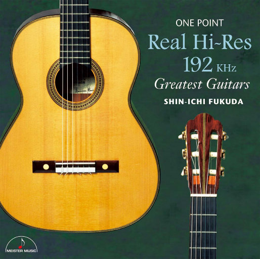 ONE POINT Real Hi-Res 192KHz Greatest Guitars (11.2MHz DSD)
