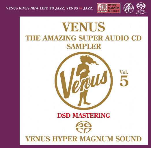 VENUS THE AMAZING SUPER AUDIO CD SAMPLER Vol.5