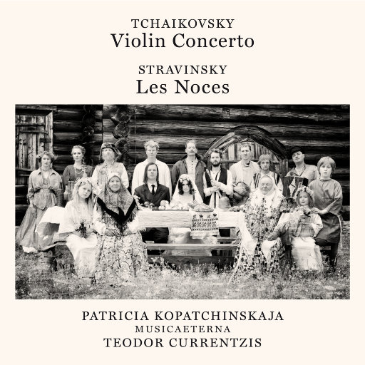 柴可夫斯基：小提琴协奏曲，Op.35/斯特拉文斯基：婚礼