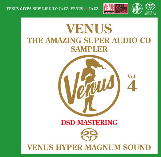 VENUS THE AMAZING SUPER AUDIO CD SAMPLER Vol.4