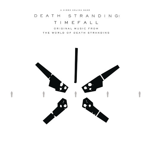 《死亡搁浅：时雨》原创概念大碟 (DEATH STRANDING: Timefall (Original Music from the World of Death Stranding))
