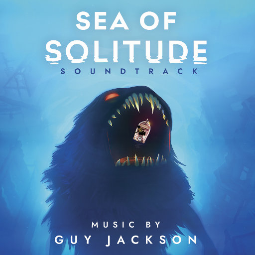 孤独之海 游戏原声音乐 (Sea of Solitude - Original Soundtrack)