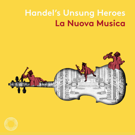 亨德尔的无名英 雄(Handel's Unsung Heroes)