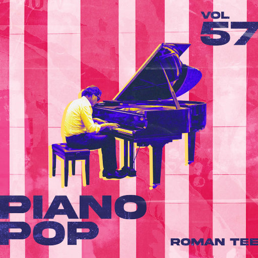 钢琴演绎流行歌曲 Vol. 57(纯音乐)